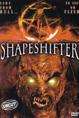 变形者 shapeshifter
