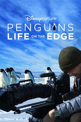 企鹅：极地追踪 Penguins: Life on the Edge