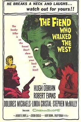 杀虎神龙 The Fiend Who Walked the West