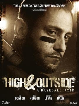 强棒过后 High & Outside: A Baseball Noir