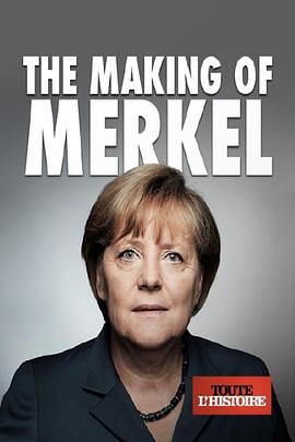 世上最有权的女人：德国总理默克尔 The Making of Merkel with Andrew Marr