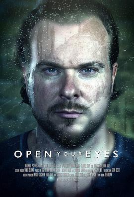睁开你的眼 Open Your Eyes