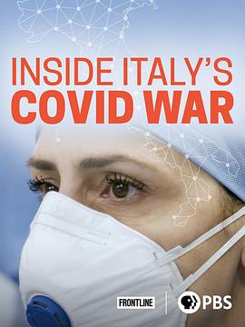 意大利抗疫战争纪实 Inside Italy's COVID War