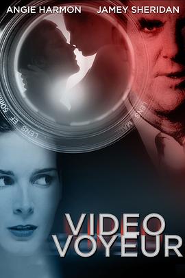 非法偷窥 Video Voyeur: The Susan Wilson Story (TV)