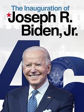 乔·拜登就职典礼 The Inauguration of Joseph R. Biden. Jr.