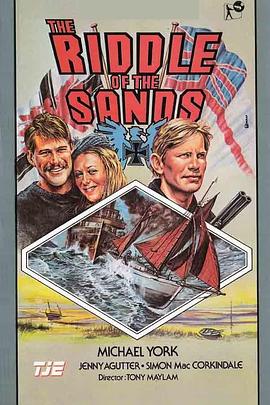 沙岸之谜 The Riddle of the Sands