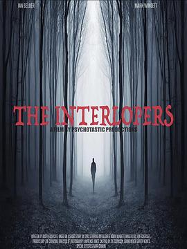 闯入者 The Interlopers