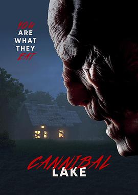 食人湖 Cannibal Lake