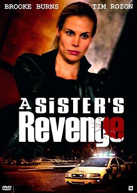 女煞星复仇 A Sister's Revenge