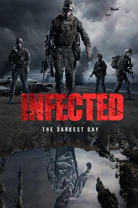 感染：至暗之日 Infected: The Darkest Day