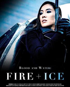 血与水：冰火不容 第三季 Blood and Water: Fire & Ice Season 3