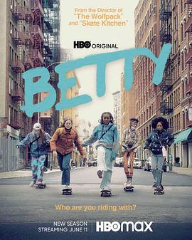 贝蒂 第二季 Betty Season 2