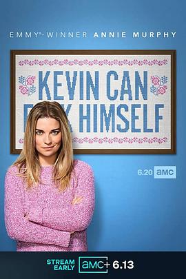 凯文滚一边 第一季 Kevin Can F- Himself Season 1