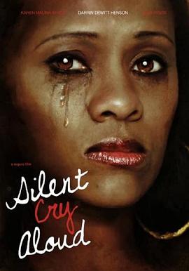 无声有声的呐喊 Silent Cry Aloud