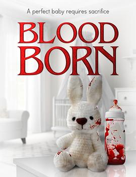 血缘 Blood Born