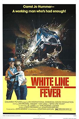 硬小子 White Line Fever