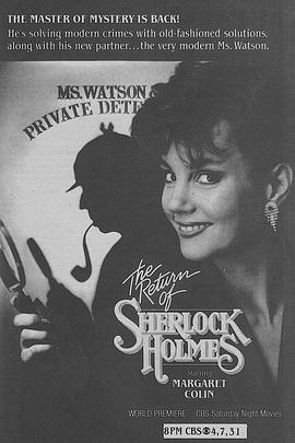 福尔摩斯与华生小姐 The Return of Sherlock Holmes