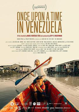 委内瑞拉往事 Once Upon a Time in Venezuela