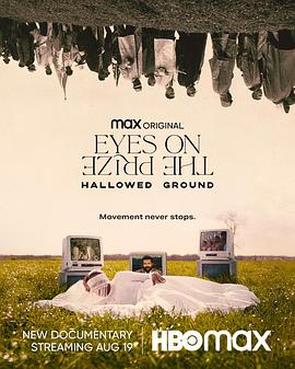 紧盯奖杯：神圣之地 Eyes on the Prize: Hallowed Ground