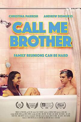 叫我哥哥 Call Me Brother