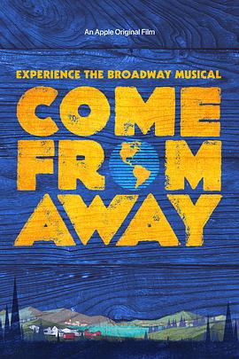 来自远方 Come from Away