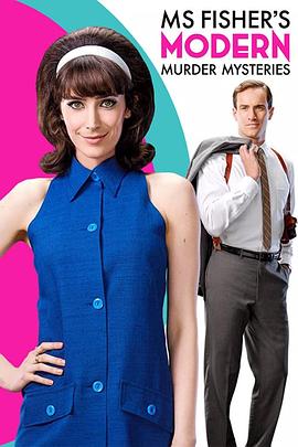 新费雪小姐探案集 第二季 Ms Fisher's Modern Murder Mysteries Season 2