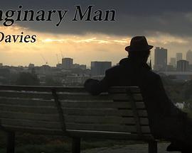 我是虚幻 - 奇想主创雷·戴维斯的音乐人生 Ray Davies: Imaginary Man