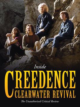 内析：克里登斯清水复兴乐队 Creedence Clearwater Revival: Music in Review