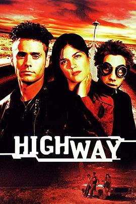 亡命天涯路 Highway
