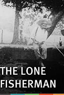 孤独的垂钓者 Lone Fisherman