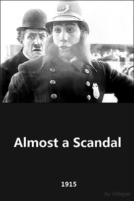 几近丑闻 Almost a Scandal