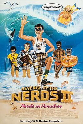 菜鸟大反攻2 Revenge of the Nerds II: Nerds in Paradise