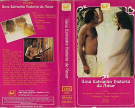 一个奇怪的爱情故事 Uma Estranha História de Amor