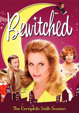 家有仙妻 第六季 Bewitched Season 6