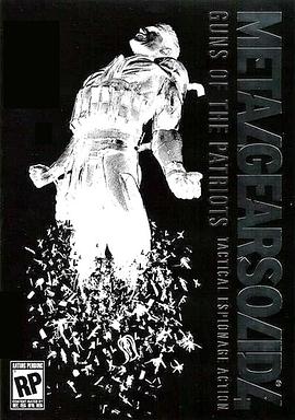 “潜龙谍影”传奇（下） Metal Gear Saga Vol. 2