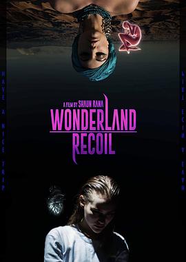 仙境反噬 Wonderland Recoil