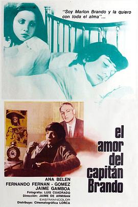 布朗托上尉的爱情 El amor del capitán Brando