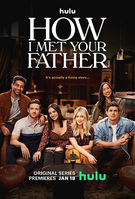 老妈老爸的浪漫史 第一季 How I Met Your Father Season 1