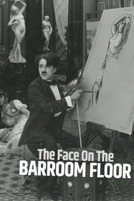 受辱记 The Face on the Barroom Floor