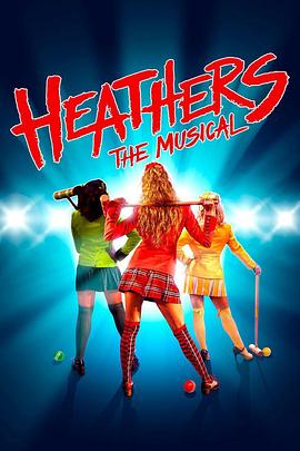 希德姐妹帮音乐剧 Heathers The Musical