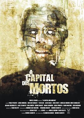 死者之都 A Capital dos Mortos
