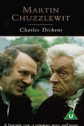 马丁·翟述伟 Martin Chuzzlewit