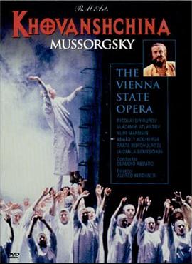霍万兴那 Mussorgsky: Khovanshchina