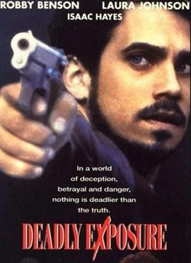 致命爆发力 Deadly Exposure