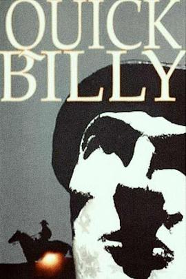 快枪手比利 Quick Billy