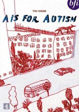 自闭心灵 A Is for Autism