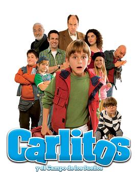 卡里托斯 Carlitos y el campo de los sueños