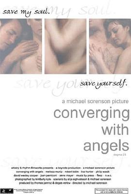和天使的聚会 Converging With Angels