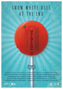 最后，白雪公主死了 Snow White Dies at the End