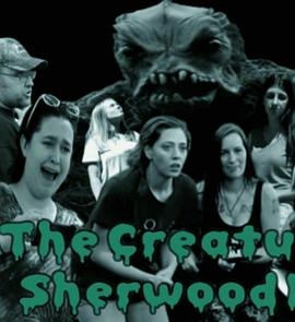 舍伍德湖的怪物 The Creature of Sherwood lake
